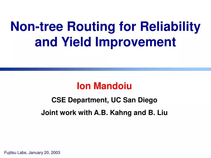 non tree routing for reliability and yield improvement