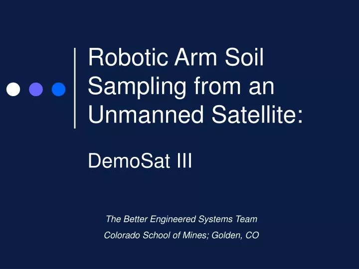 robotic arm soil sampling from an unmanned satellite