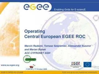 Operating Central European EGEE ROC