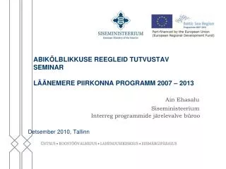 abik lblikkuse reegleid tutvustav seminar l nemere piirkonna programm 2007 2013
