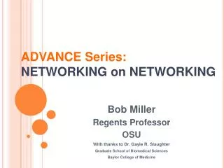 ADVANCE Series: NETWORKING on NETWORKING