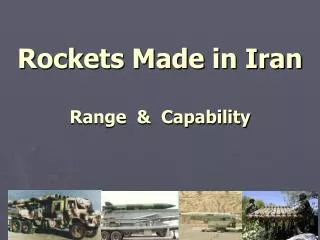 Rockets Made in Iran Range &amp; Capability