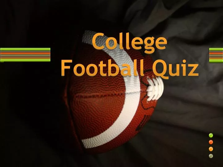 college football quiz