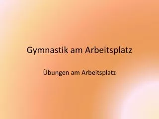 gymnastik am arbeitsplatz