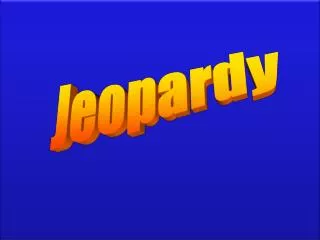 Jeopardy