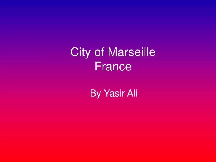 city of marseille france
