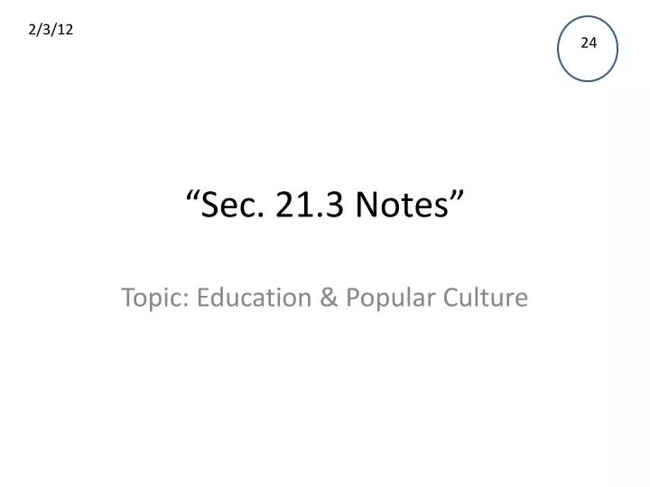 sec 21 3 notes