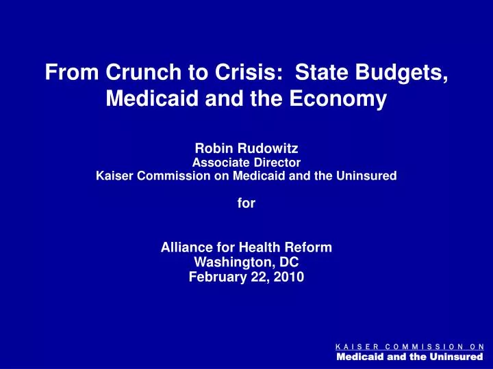 from crunch to crisis state budgets medicaid and the economy
