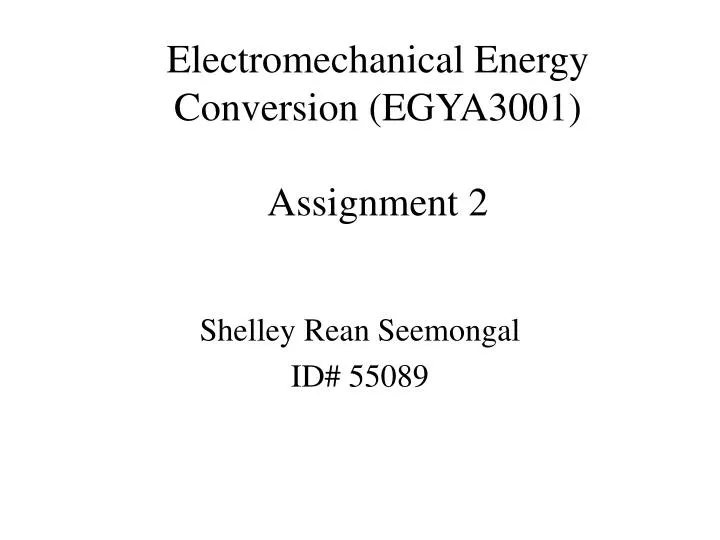 electromechanical energy conversion egya3001 assignment 2