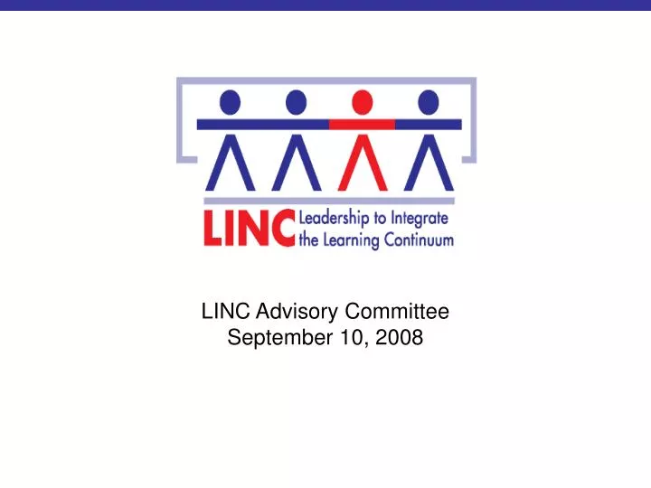 linc advisory committee september 10 2008