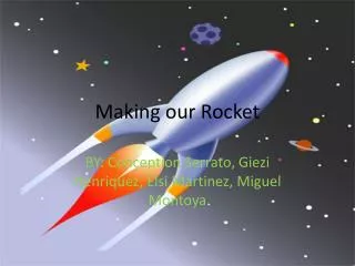 Making our Rocket
