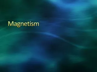 Magnetism