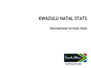 KWAZULU NATAL STATS International Arrivals Stats
