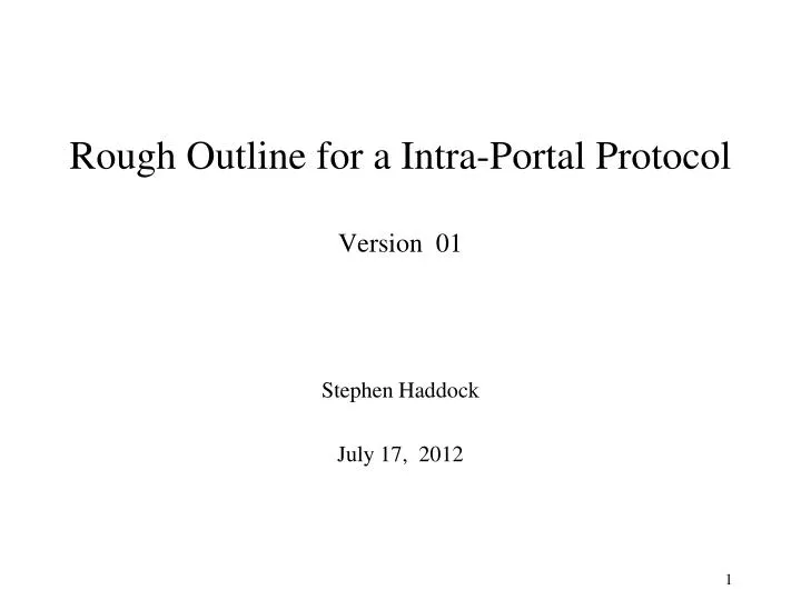 rough outline for a intra portal protocol version 01