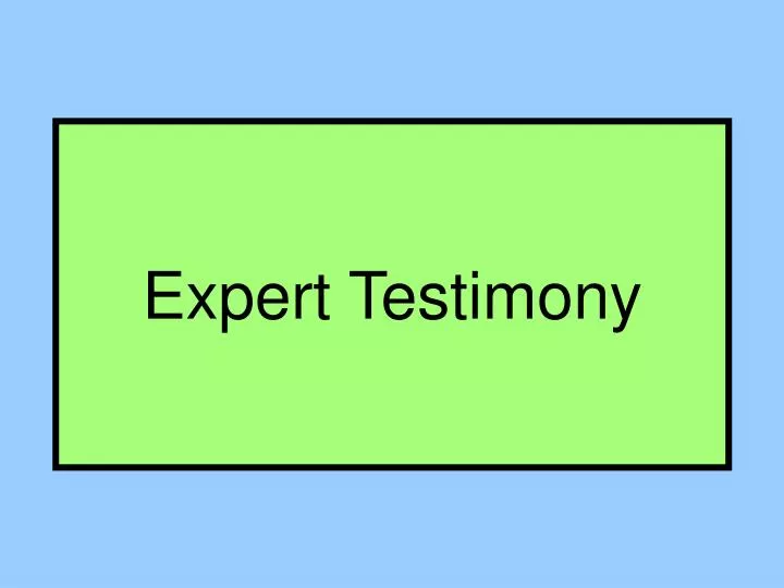expert testimony