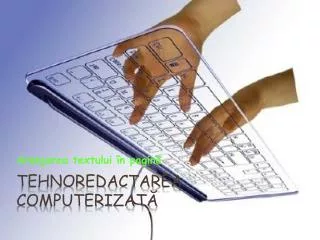 aranjarea textului n pagin