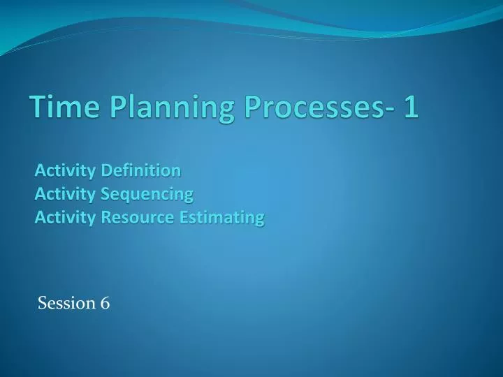 time planning processes 1
