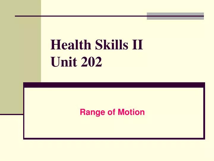 health skills ii unit 202