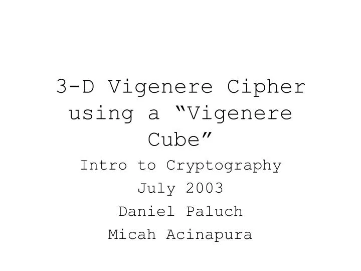 3 d vigenere cipher using a vigenere cube