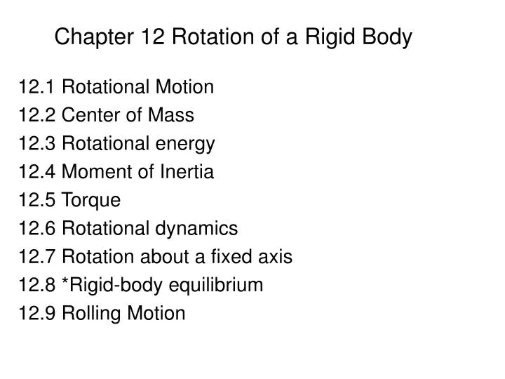 chapter 12 rotation of a rigid body