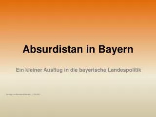 absurdistan in bayern