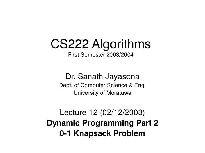 cs222 algorithms first semester 2003 2004