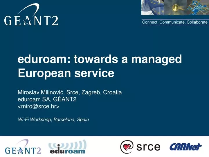 eduroam towards a managed european service
