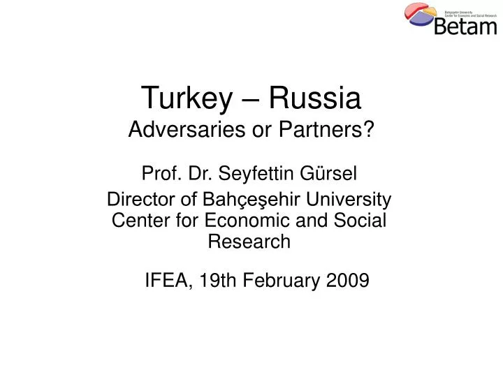 turkey russia adversaries or partners