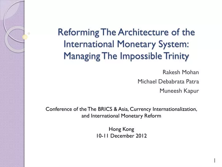 reforming the architecture of the international monetary system managing the impossible trinity