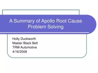 A Summary of Apollo Root Cause Problem Solving