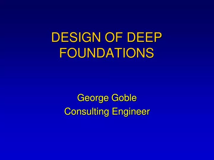 design of deep foundations