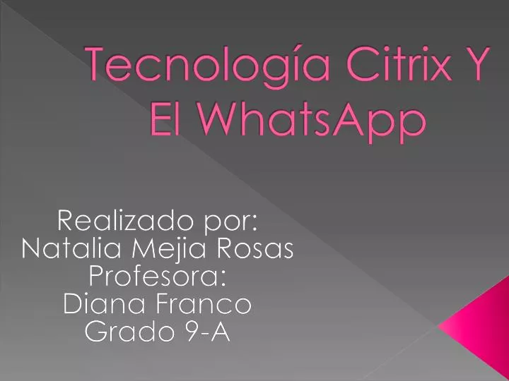 tecnolog a citrix y el whatsapp