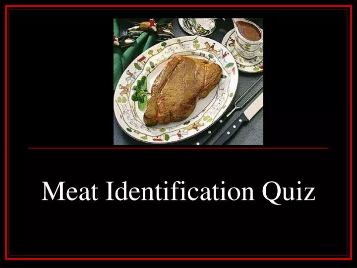 meat identification quiz