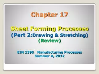 17.4 Drawing and Stretching Processes