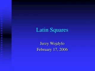 Latin Squares