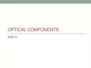 optical Components