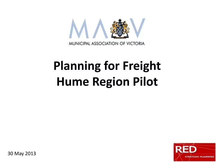 planning for freight hume region pilot