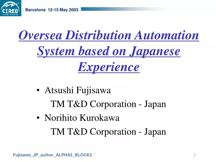 oversea distribution automation system based on japanese experience
