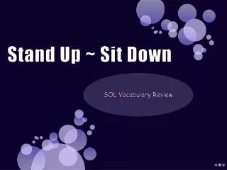 Stand Up ~ Sit Down