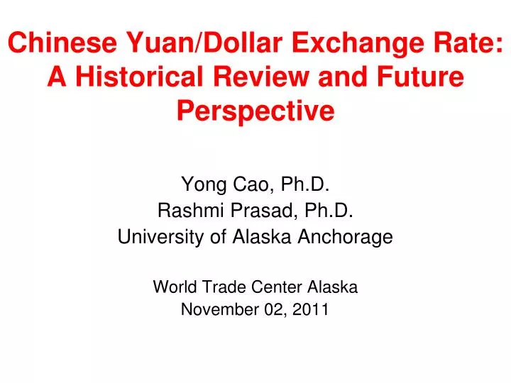 chinese yuan dollar exchange rate a historical review and future perspective