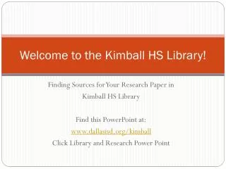 Welcome to the Kimball HS Library!