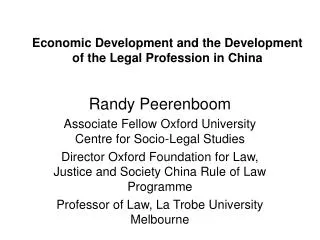 Economic Development and the Development of the Legal Profession in China