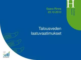 Talousveden laatuvaatimukset