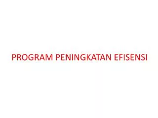 program peningkatan efisensi