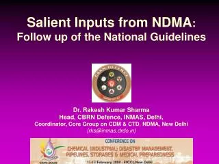 Salient Inputs from NDMA : Follow up of the National Guidelines