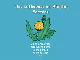 The Influence of Abiotic Factors