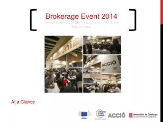Brokerage Event 2014 Barcelona, 24-26 February , Fira de Barcelona