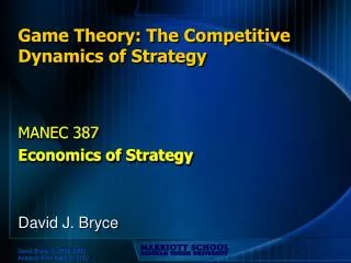 Game Theory: The Competitive Dynamics of Strategy