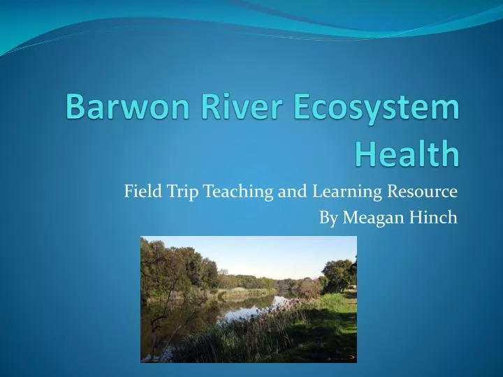barwon river ecosystem health