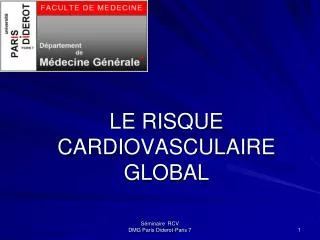 le risque cardiovasculaire global